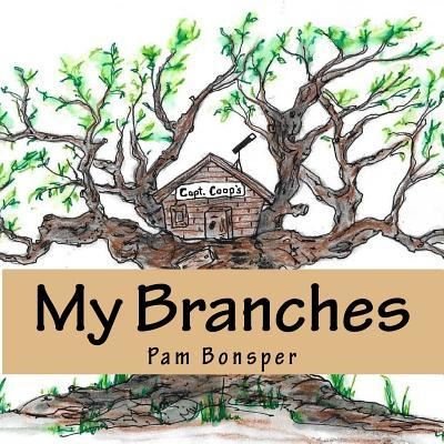 Cover for Pam Bonsper · My Branches (Paperback Bog) (2017)