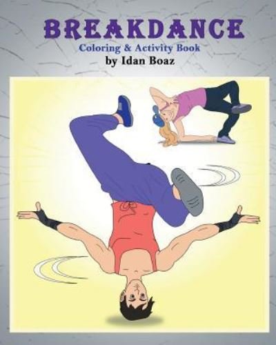 Cover for Idan Boaz · Breakdance (Paperback Bog) (2017)