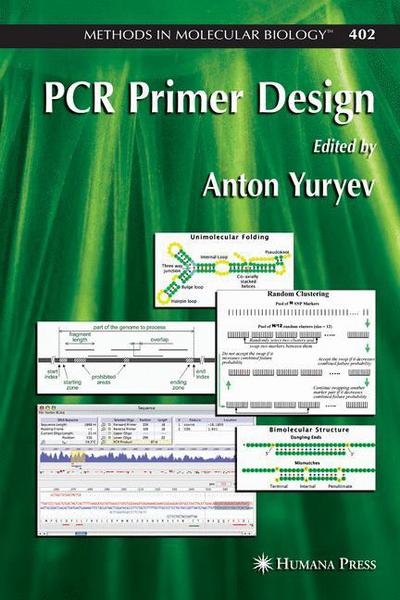 Cover for Anton Yuryev · PCR Primer Design - Methods in Molecular Biology (Hardcover Book) [2007 edition] (2007)