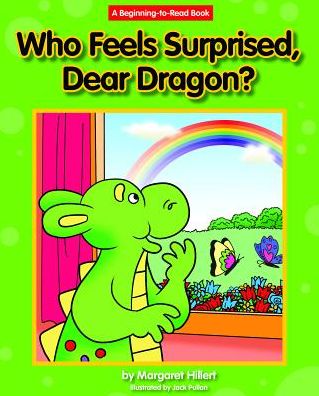 Cover for Margaret Hillert · Who Feels Surprised, Dear Dragon? (Hardcover Book) (2017)