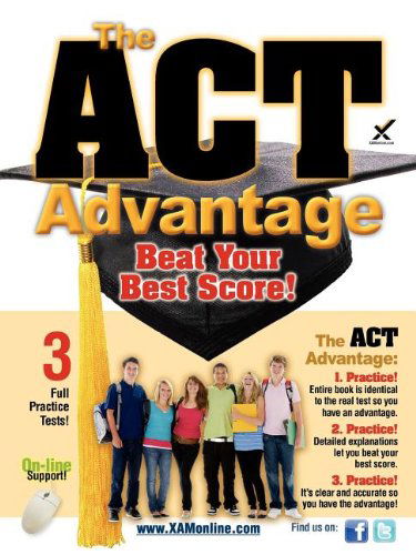 Cover for Sharon a Wynne · The Act Advantage: Beat Your Best Score! (Taschenbuch) [First Edition, New edition] (2012)