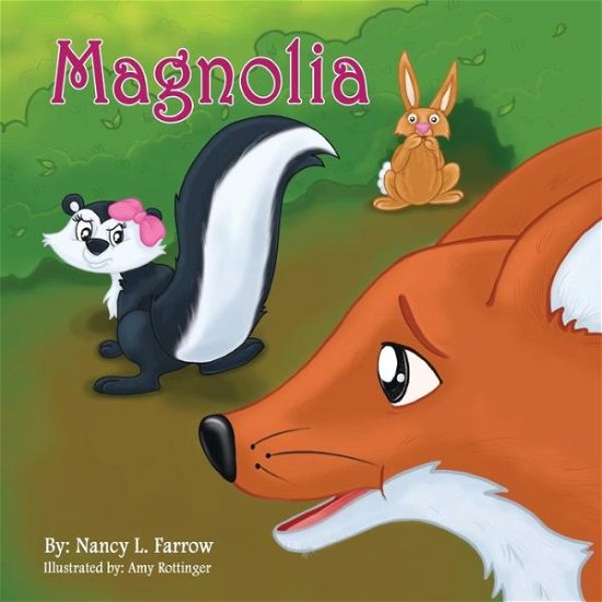 Cover for Nancy L. Farrow · Magnolia (Pocketbok) (2014)