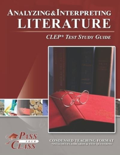 Cover for Passyourclass · Analyzing and Interpreting Literature CLEP Test Study Guide (Paperback Book) (2020)