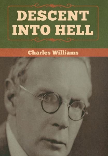 Cover for Charles Williams · Descent into Hell (Hardcover bog) (2020)