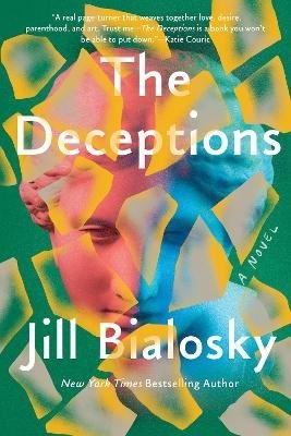 Cover for Jill Bialosky · The Deceptions (Book) (2023)