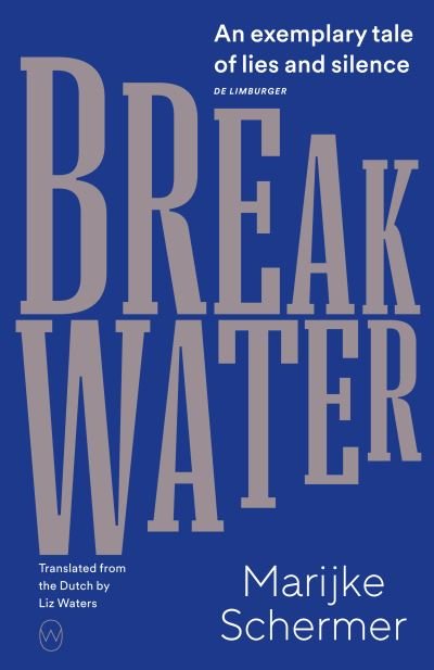 Cover for Marijke Schermer · Breakwater (Bog) (2023)