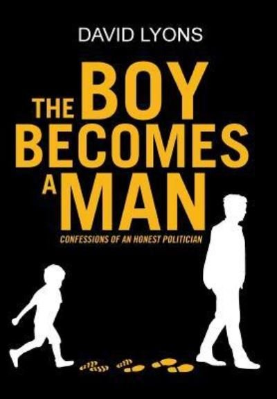 Cover for David Lyons · The Boy Becomes a Man (Hardcover bog) (2018)