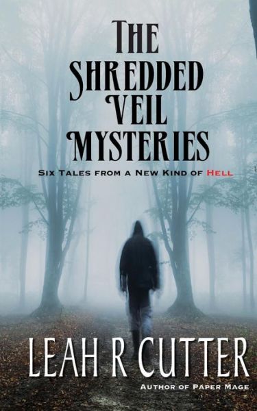 Cover for Leah R Cutter · The Shredded Veil Mysteries (Bok) (2019)