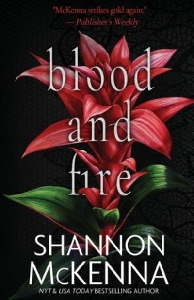 Cover for Shannon McKenna · Blood and Fire (Bok) (2022)