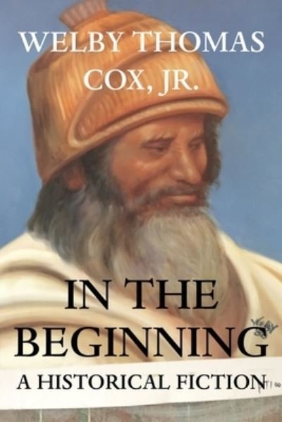 Cover for Welby Thomas Cox Jr. · In the Beginning (Paperback Book) (2020)