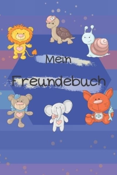 Cover for FreundeForever Publications · Mein Freundebuch (Taschenbuch) (2020)