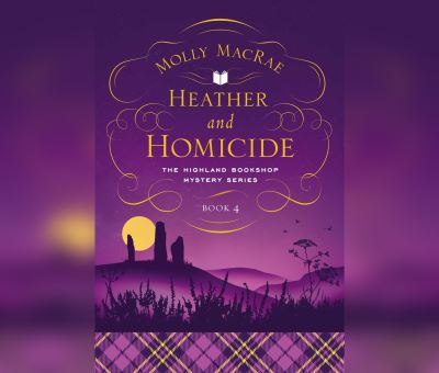 Cover for Molly MacRae · Heather and Homicide (CD) (2021)