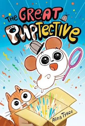 Cover for Alina Tysoe · The Great Puptective (Book) (2025)