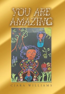 Cover for Ciara Williams · You Are Amazing (Hardcover Book) (2022)