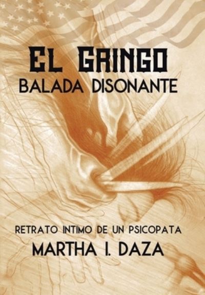 Cover for Martha I. Daza · Gringo (Book) (2023)