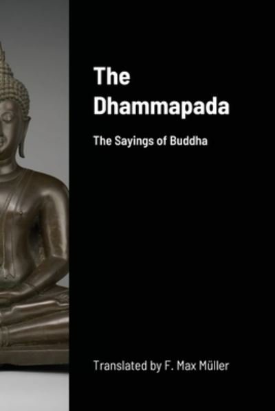 Cover for F Max Muller · The Dhammapada (Paperback Book) (2022)