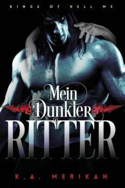 Cover for K a Merikan · Mein Dunkler Ritter (gay romance) (Paperback Book) (2018)