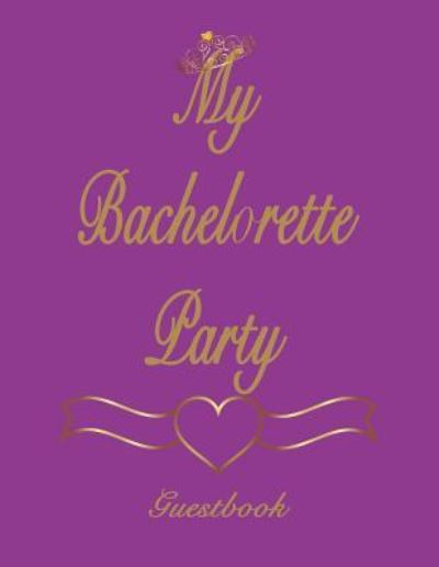 Cover for Suzanne's Dezigns · My Bachelorette Party (Paperback Book) (2018)