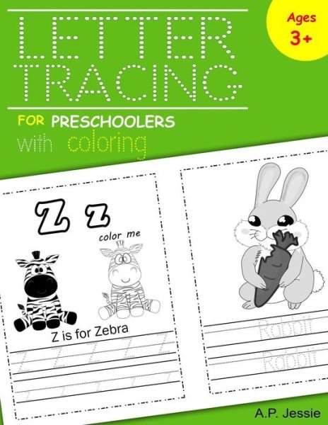 Cover for A P Jessie · Letter Tracing for Preschoolers with Coloring (Pocketbok) (2018)