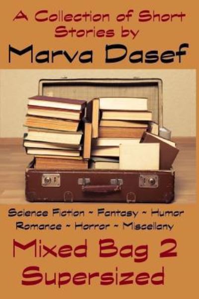 Cover for Marva Dasef · Mixed Bag 2: Supersized (Paperback Book) (2018)