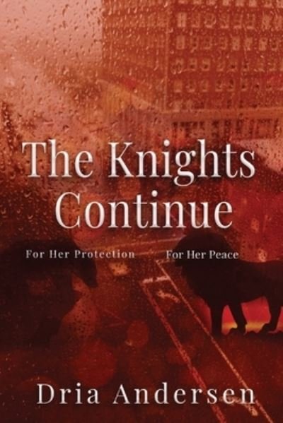 Cover for Dria Andersen · Knights Continue (Bok) (2023)