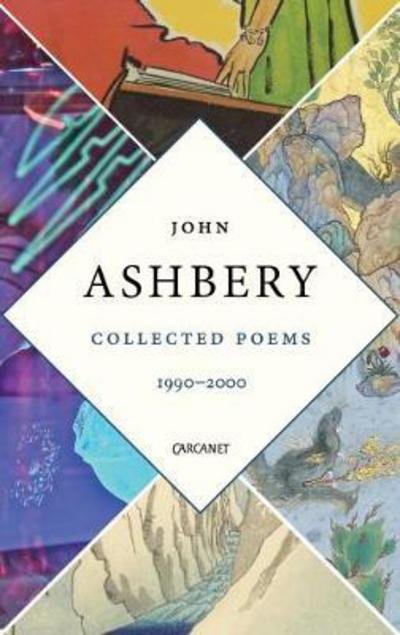 Cover for John Ashbery · Collected Poems: 1991-2000 (Paperback Bog) (2018)