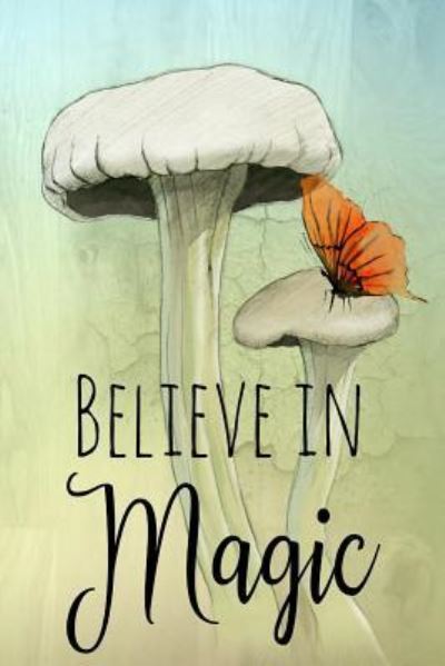 Cover for Xangelle Creations · Believe in Magic (Taschenbuch) (2019)