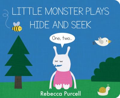 Cover for Rebecca Purcell · Little Monster Plays Hide and Seek - Little Monster (Board book) (2022)