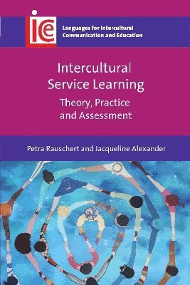 Cover for Petra Rauschert · Intercultural Service Learning: Theory, Practice and Assessment - Languages for Intercultural Communication and Education (Paperback Book) (2025)