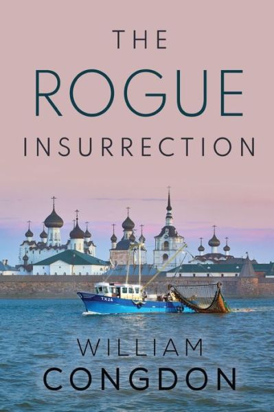 Cover for William Congdon · The Rogue Insurrection (Paperback Book) (2023)