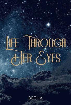 Cover for Beeha · Life Through Her Eyes (Paperback Book) (2025)