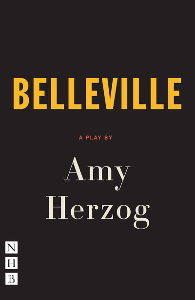 Cover for Amy Herzog · Belleville - NHB Modern Plays (Pocketbok) (2017)