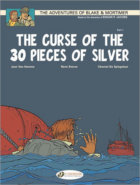 Cover for Jean Van Hamme · Blake &amp; Mortimer 13 - The Curse of the 30 Pieces of Silver Pt 1 (Pocketbok) (2012)