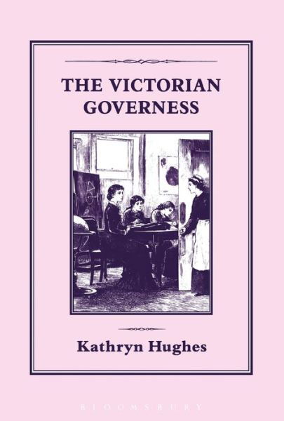 Cover for Kathryn Hughes · Victorian Governess (Paperback Bog) [New edition] (2001)