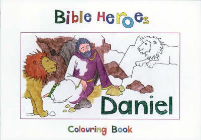 Cover for Carine MacKenzie · Bible Heroes Daniel - Bible Art (Paperback Book) [Revised edition] (2002)