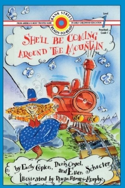 She'll Be Coming Around the Mountain: Level 1 - Bank Street Ready-To-Read - Emily Coplon - Książki - Ibooks for Young Readers - 9781876965259 - 27 marca 2020