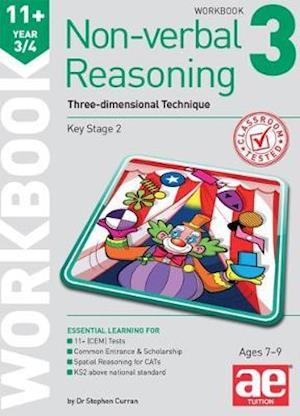 Cover for Dr Stephen C Curran · 11+ Non-verbal Reasoning Year 3/4 Workbook 3: Three-dimensional Technique (Book) (2017)