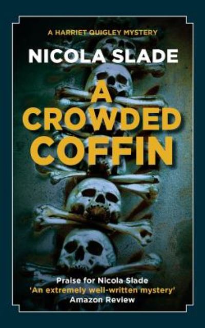 Cover for Nicola Slade · A Crowded Coffin (Paperback Book) (2018)