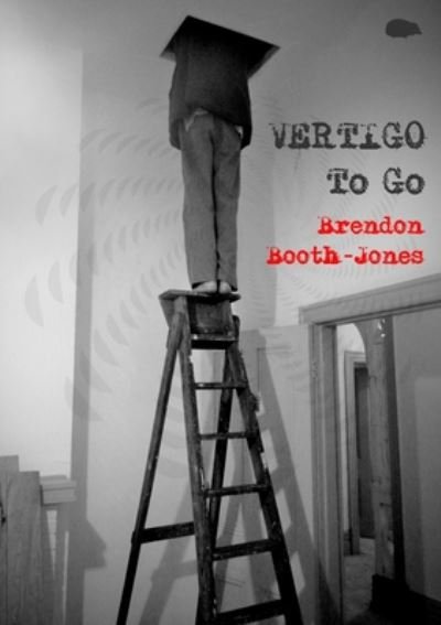 Cover for Brendon Booth-Jones · Vertigo To Go (Paperback Book) (2020)
