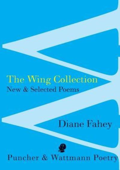 Cover for Diane Fahey · Wing Collection (Pocketbok) (2018)