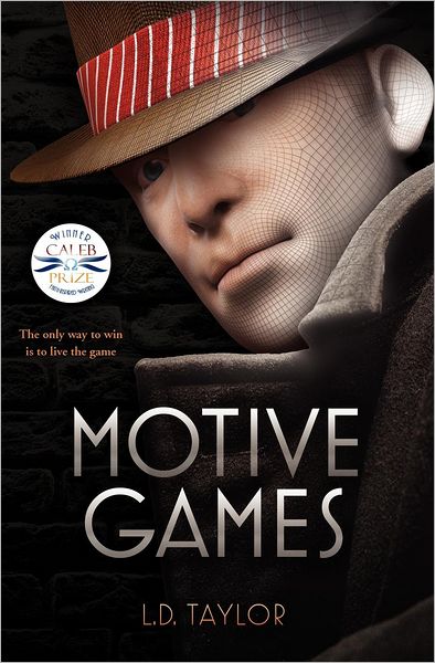 Cover for L. D. Taylor · Motive Games (Paperback Book) (2012)