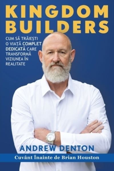 Cover for Andrew Denton · Kingdom Builders Romanian Paperback (Paperback Book) (2021)