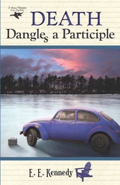Cover for E E Kennedy · Death Dangles a Participle (Paperback Bog) (2012)