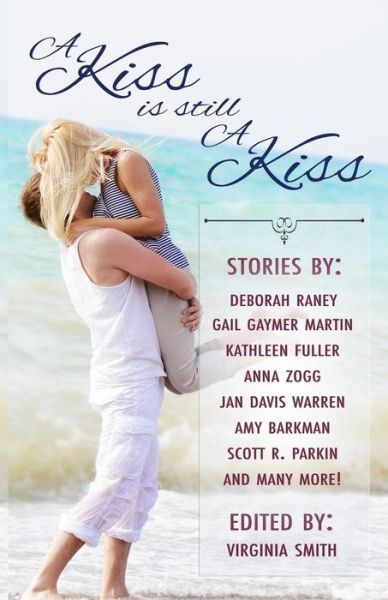 Cover for Virginia Smith · A Kiss is Still a Kiss (Paperback Book) (2015)