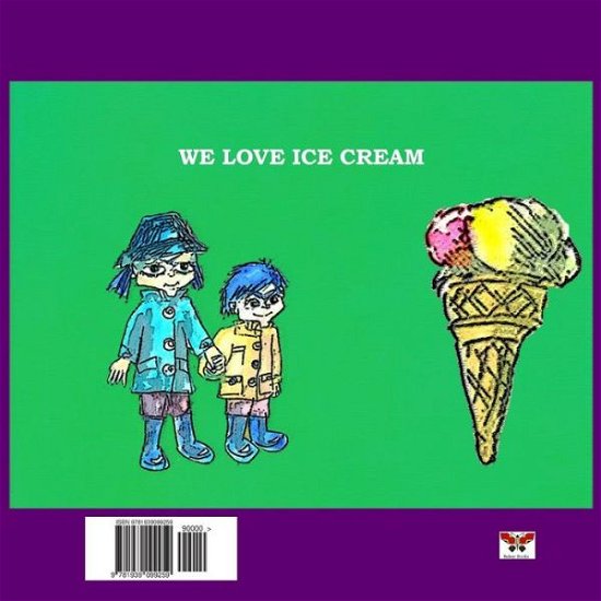 Cover for Nazanin Mirsadeghi · We Like Ice Cream (Beginning Readers Series) Level 1 (Persian / Farsi Edition) (Taschenbuch) [Farsi edition] (2013)