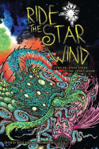 Cover for Scott Gable · Ride the Star Wind (Taschenbuch) (2017)