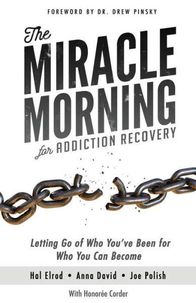 Cover for Anna David · The Miracle Morning for Addiction Recovery (Pocketbok) (2018)