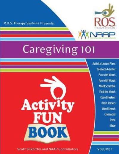 Cover for National Associa Activity Professionals · Caregiving 101 Activity Fun Book (Paperback Book) (2017)