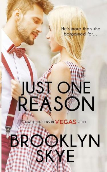 Cover for Brooklyn Skye · Just One Reason (Paperback Book) (2015)