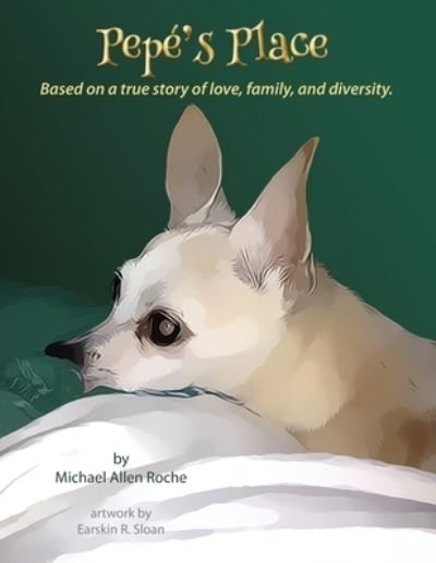 Cover for Michael Allen Roche · Pepe's Place (Paperback Book) (2021)
